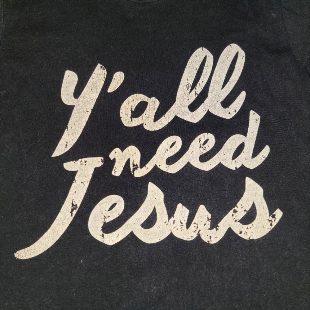 Black 'Y'all Need Jesus' T-Shirt